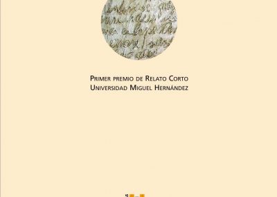 Publicación del I Premio de Relato Corto "Atzavares", 2006